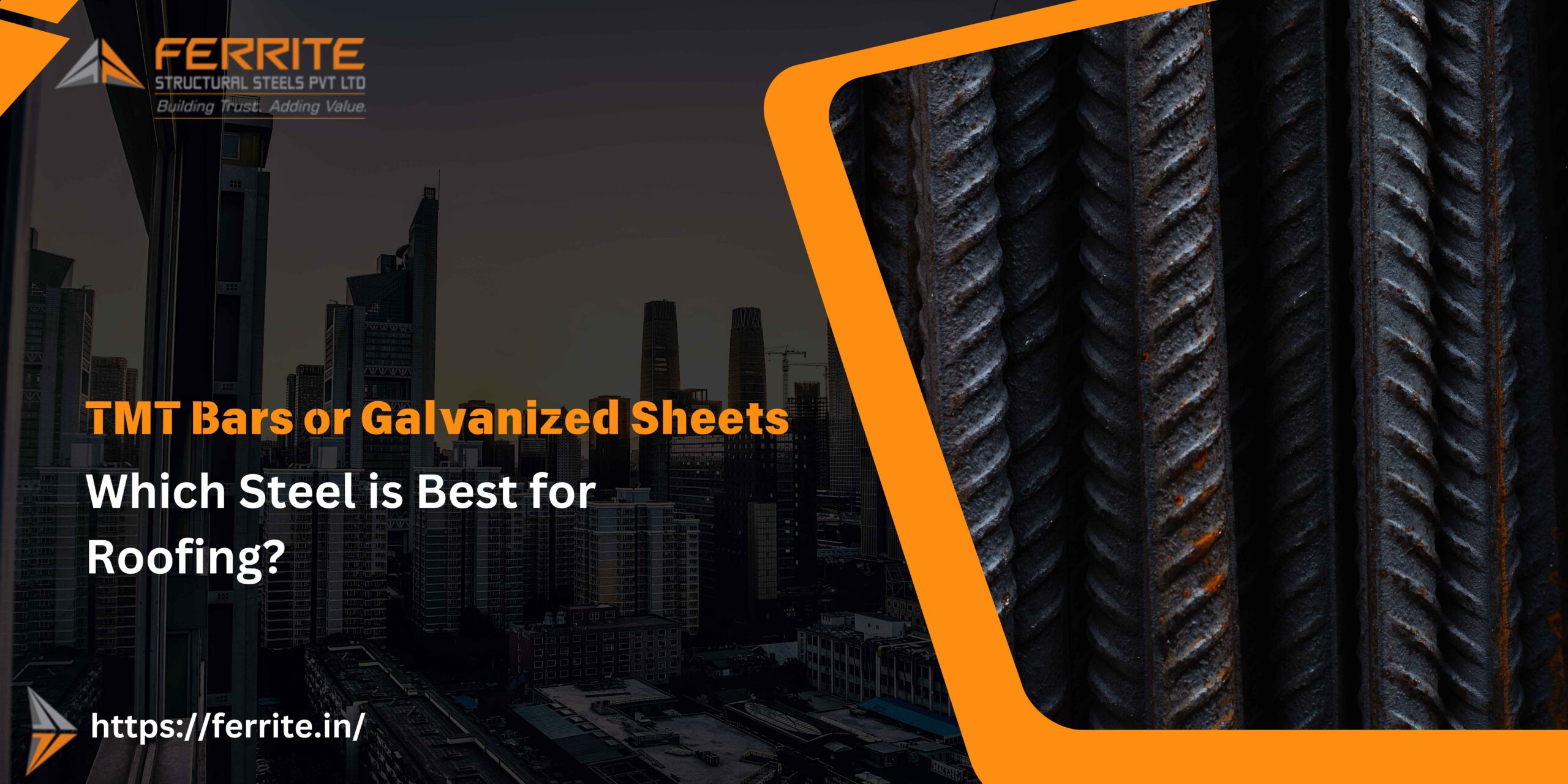 TMT Bars or Galvanized Sheets
